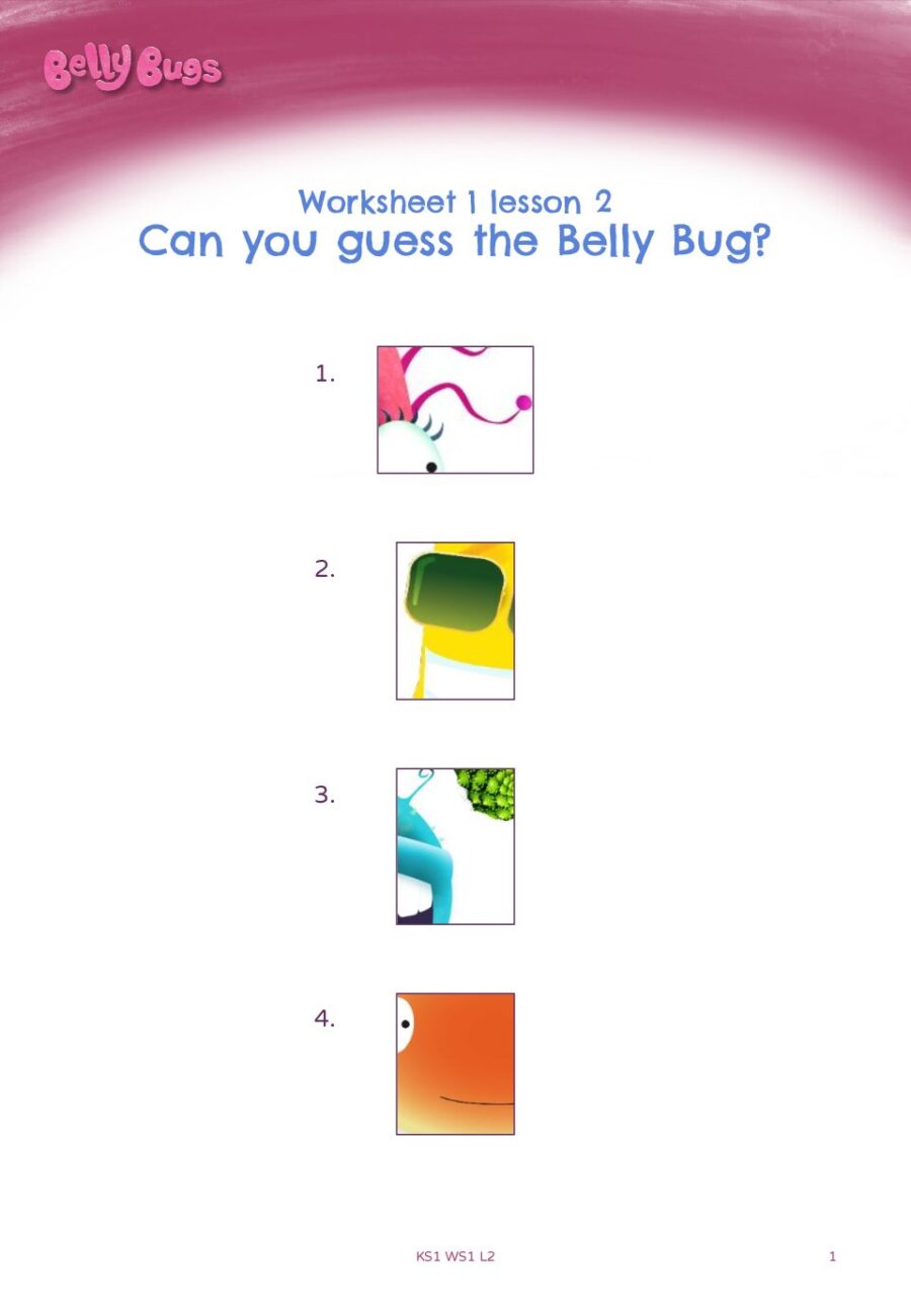 Worksheet 1 lesson 2 How the Scientists Discovered the Belly Bugs